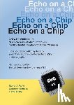 Wake, Mancy A, Hibernack, Dorothy, Lullaby, Lucas - Echo on a Chip - Secure Embedded Systems in Cryptography