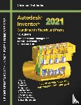 Schlieder, Christian - Autodesk Inventor 2021 - Grundlagen in Theorie und Praxis