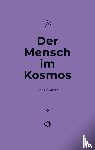 Meyer, Dr Paul - Der Mensch im Kosmos