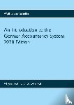 Schellin, Wolf-Dieter - An Introduction to the German Accountancy System