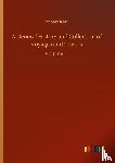 Kerr, Robert - A General History and Collection of Voyages and Travels