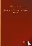 King, Alfred Castner - The Passing of the Storm and Other Poems