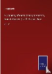 Sabin, Joseph - A Dictionary of Books relating to America, From its Discovery to the Present Time.