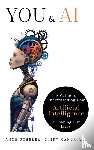 Scherer, Anne, Candrian, Cindy - You & AI: A Guide to Understanding How Artificial Intelligence Is Shaping Our Lives