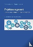 Weigand, Andreas, Krause, Stephanie - Projektmanagement - Bausteine eines erfolgreichen Projektmanagements