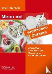 Reinsch, Moni - Menu mit erotischen Zutaten