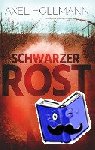 Axel Hollmann - Schwarzer Rost