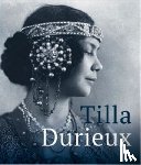  - Tilla Durieux - A Witness to a Century and Her Roles