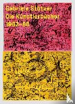  - Gabriele Stötzer - Künstlerbücher / Artist Books '82-88