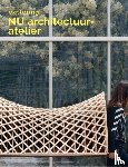  - Exploring NU Architectuuratelier - Architecture in Belgium