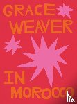  - Grace Weaver in Morocco