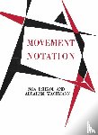 - Movement Notation