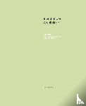  - Identität der Architektur VII: Zeit. Positionen zur Bedeutung der Zeit in der Architektur.