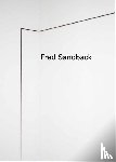  - Fred Sandback. Threading Space