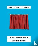  - Hans-Peter Feldmann. Kunstausstellung / Art Exhibition