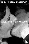 Marina, Abramovic - Ulay / Marina Abramovic - Love. Hate. Forgiveness