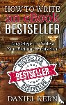 Kern, Daniel - How to Write an eBook Bestseller