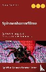 Nitzsche, Rainar - Spinnenhorrorfilme