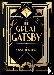 Fitzgerald, F. Scott - F. Scott Fitzgerald: The Great Gatsby (English Edition)