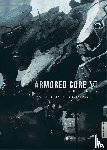 Fromsoftware - ARMORED CORE VI FIRES OF RUBICON - Die offiziellen Artworks