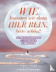 Stührenberg, Michael - Wie kommen wir denn hier rein, bitte schön?