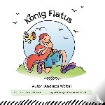 Wolter, Andreas - Konig Flatus