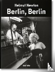 Harder, Matthias - Helmut Newton. Berlin, Berlin