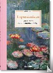 Growe, Bernd, Heinrich, Christoph, Walther, Ingo F., Arnold, Matthias - Art for All. Impressionisten
