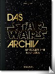  - Das Star Wars Archiv. Episoden I-VI
