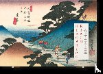 Paget, Rhiannon - Hiroshige & Eisen. The Sixty-Nine Stations along the Kisokaido