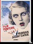 Pack, Susan - Film Posters of the Russian Avant-Garde. 45th Ed.