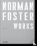 Jodidio, Philip - Norman Foster. Works