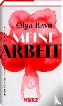 Ravn, Olga - Meine Arbeit