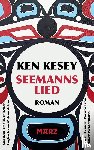 Kesey, Ken - Seemannslied