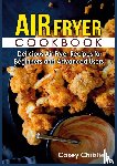 Christie, Casey - Air Fryer Cookbook