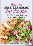 Barnes, Gloria - Healthy Mediterranean Diet Cookbook