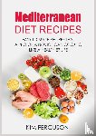 Ferguson, Kim - Mediterranean Diet Recipes