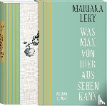 Leky, Mariana - Was man von hier aus sehen kann