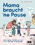 Starr, Mary Catherine - Mama braucht 'ne Pause