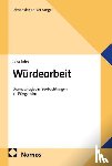 John, Jana - Würdearbeit