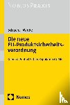 Schucht, Carsten, Wiebe, Gerhard - Die neue EU-Produktsicherheitsverordnung