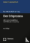  - Der Erbprozess