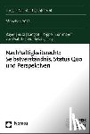  - Nachhaltigkeitsrecht: Selbstverständnis, Status Quo und Perspektiven