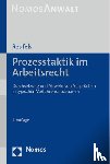 Reufels, Martin - Prozesstaktik im Arbeitsrecht