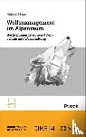 Norer, Roland - Wolfsmanagement im Alpenraum