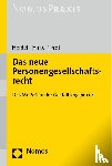  - Das neue Personengesellschaftsrecht