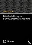 Hammann, Hans - Die Gestaltung von Behindertentestamenten