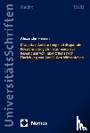 Heinen, Alexander - Disquotale Aufstockung und disquotale Revalorisierung als Instrumente zur Beseitigung von Inkongruenz nach Einziehung von GmbH-Geschäftsanteilen