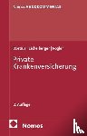 Boetius, Jan, Eichelberger, Jan, Rogler, Jens - Private Krankenversicherung