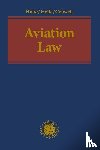 Hobe, Stephan, Heile, Moritz, Crüwell, Carl - Aviation Law